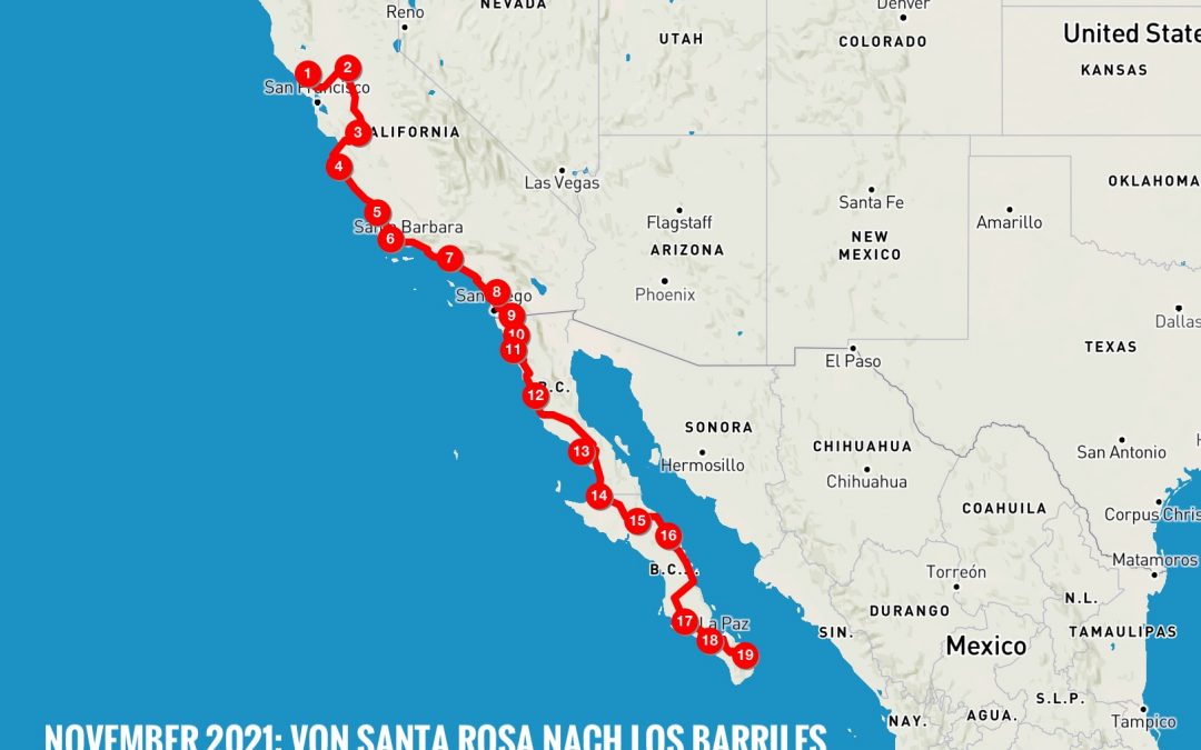 November: Santa Rosa California USA – Los Barriles Baja California Mexico
